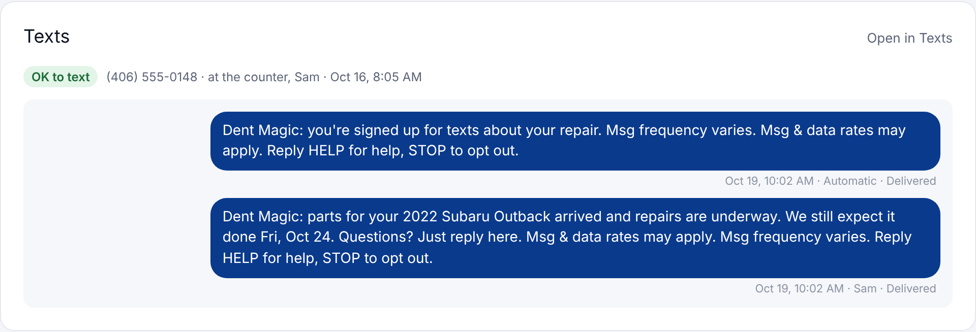Dent Magic repair-order screen showing 'OK to text' with the number, 'at the counter', the staff member's name and the date and time, followed by the opt-in confirmation text and the first update.